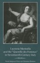 Lucrezia Marinella and the 'Querelle Des Femmes' in Seventeenth-Century Italy - Paola Malpezzi Price