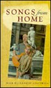 Songs from Home - Joan Elizabeth Goodman