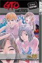 GTO: Great Teacher Onizuka, Vol. 22 - Tōru Fujisawa