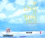 If Only It Were True - Marc Levy