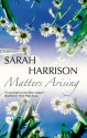 Matters Arising - Sarah Harrison