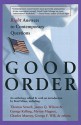 Good Order: Right Answers to Contemporary Questions - Brad Miner