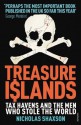 Treasure Islands - Nicholas Shaxson