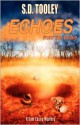 Echoes from the Grave - S.D. Tooley