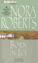 Born in Ice - Fiacre Douglas, Nora Roberts