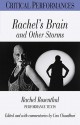 Rachel's Brain and Other Storms: Rachel Rosenthal: Performance Texts - Rachel Rosenthal