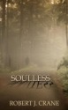 Soulless - Robert J. Crane