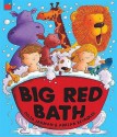 Big Red Bath - Julia Jarman