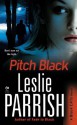 Pitch Black: A Black CATs Novel - Leslie Parrish