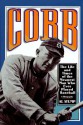 Cobb: A Biography - Al Stump