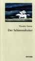 Der Schimmelreiter - Theodor Storm