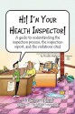 Hi! I'm Your Health Inspector! - The Health Insp Mike Campbell (Big Mike, The Health Insp Mike Campbell (Big Mike