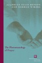 The Phenomenology of Prayer - Bruce Ellis Benson, Norman Wirzba