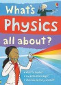 What's Physics All About? - Kate Davies, Adam Larkum