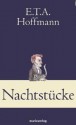 Nachtstücke - E.T.A. Hoffmann