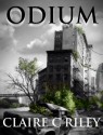 Odium - Claire C. Riley