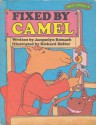 Fixed by Camel - Jacquelyn Reinach, Richard Hefter