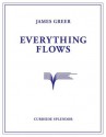 Everything Flows - James Greer, Robert Pollard, Shawn Stucky, Lauryn Lewis