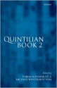 Quintilian Institutio Oratoria: Book 2 - Marcus Fabius Quintilianus