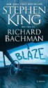 Blaze - Richard Bachman Stephen King