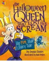 The Halloween Queen Who Lost Her Scream: An Evil Blue Fairy Tale (KiteReaders Monster Series) - Donna Davies, Rob Peters