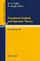 Functional Analysis and Operator Theory: Proceedings of a Conference Held in Memory of U.N. Singh, New Delhi, India, 2-6 August, 1990 - B.S. Yadav, Dileep Singh, Udita Narayana Singh