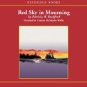 Red Sky in Mourning - Patricia H. Rushford, Cristine McMurdo-Wallis