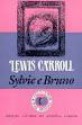 Sylvie e Bruno - Lewis Carroll