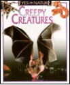 Creepy Creatures - Celia Bland, Jane Parker Resnick, Robert Matero