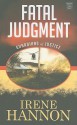 Fatal Judgment - Irene Hannon