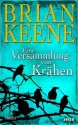 Eine Versammlung von Krähen (German Edition) - Brian Keene