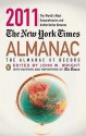 The New York Times Almanac 2011: The Almanac of Record - John W. Wright