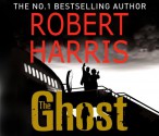 The Ghost - Robert Harris, Robert Glenister