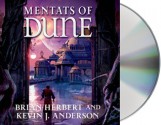 Mentats of Dune (Schools of Dune, #2) - Brian Herbert, Scott Brick, Kevin J. Anderson