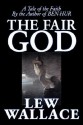 The Fair God - Lew Wallace