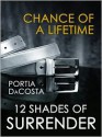 Chance of a Lifetime - Portia Da Costa