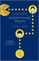 Everything Asian: A Novel - Sung J. Woo