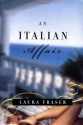 An Italian Affair - Laura Fraser