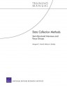 Data Collection Methods: Semi-Structured Interviews and Focus Groups - Margaret C. Harrell, Melissa A. Bradley