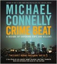 Crime Beat - Michael Connelly, Carl Franklin, Len Cariou, Nancy McKeon