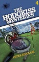 The Hodgkiss Mysteries Volume 4 - Peter Sinclair