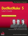 Dotnetnuke 5 User's Guide: Get Your Website Up and Running - Christopher J Hammond, Patrick Renner, Shaun Walker