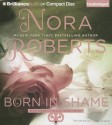 Born in Shame - Fiacre Douglas, Nora Roberts