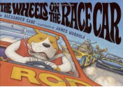 The Wheels On The Race Car - Alexander Zane, James Warhola