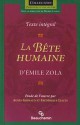 La Bête humaine d'Émile Zola (Les Rougon-Macquart, #17) - Émile Zola