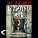 The Diamond Age: Or, a Young Lady's Illustrated Primer - Neal Stephenson, Jennifer Wiltsie