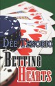 Betting Hearts - Dee Tenorio