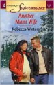 Another Man's Wife - Rebecca Winters