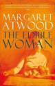 The Edible Woman - Margaret Atwood