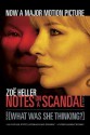 Notes on a Scandal: What Was She Thinking?: A Novel - Zoë Heller